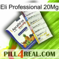 Eli Professional 20Mg 11